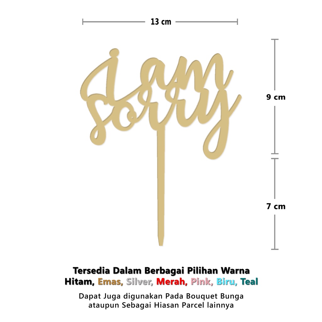 Cake Topper - Topper Kue - I AM SORRY