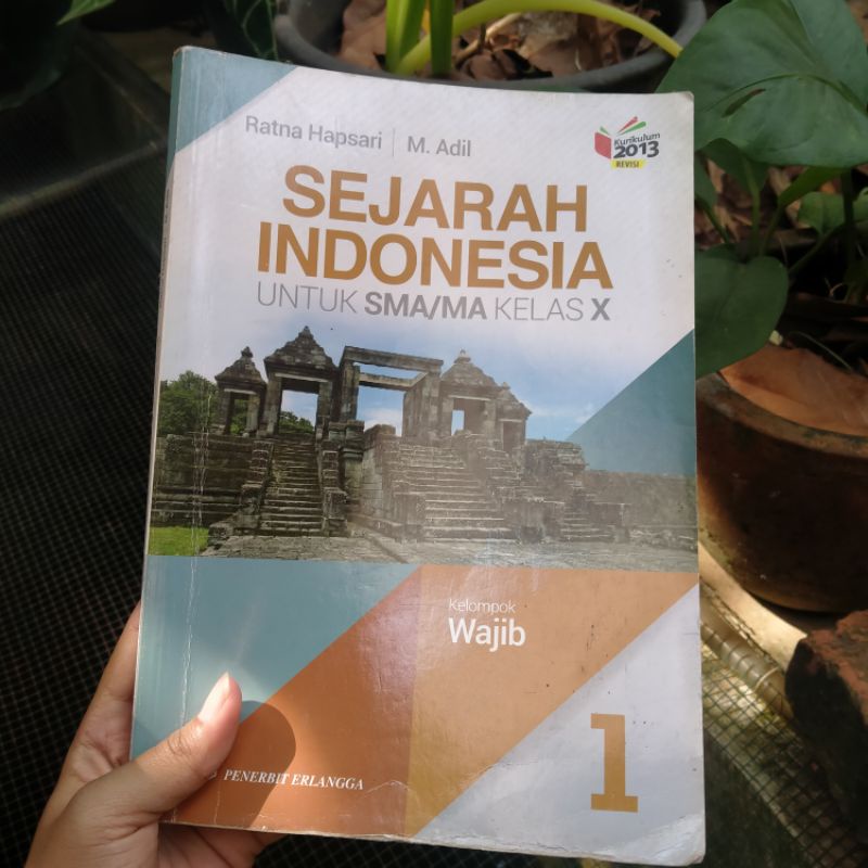 

[PRLVD] BUKU PAKET SEJARAH INDO KELOMPOK WAJIB KELAS 10 PENERBIT ERLANGGA