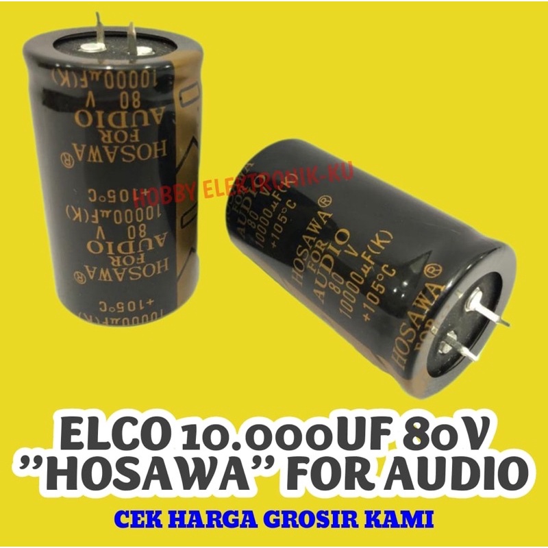 ELCO 10000UF 80V HOSAWA CLING FOR AUDIO