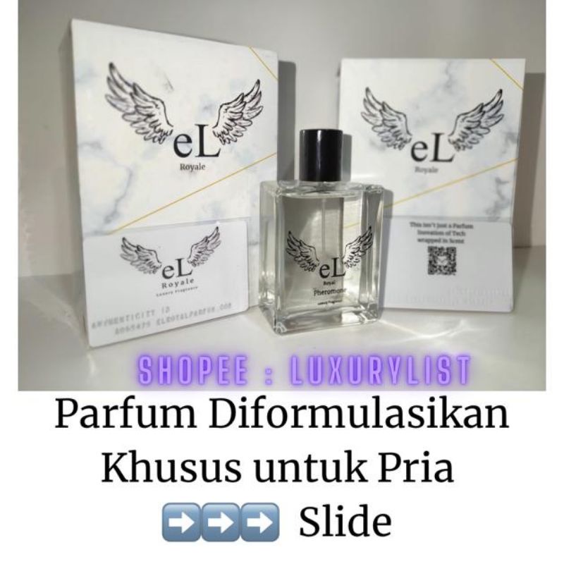Parfum Pria El Royale Harum Sepanjang Hari Awet Impor Premium Pria Elegan Mewah
