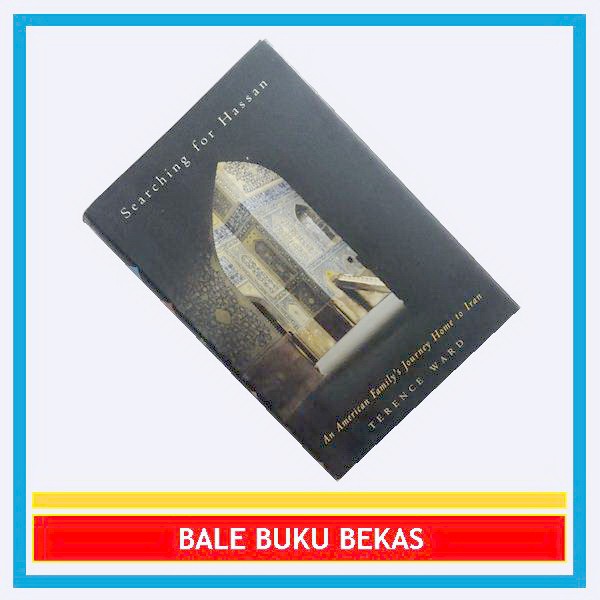 BUKU ORI TERENCE WARD: SEARCHING FOR HASSAN + TANDA TANGAN PENULIS
