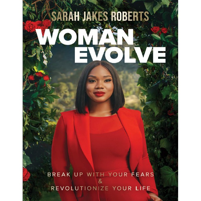 Woman Evolve: Break Up with Your Fears and Revolutionize Your Life