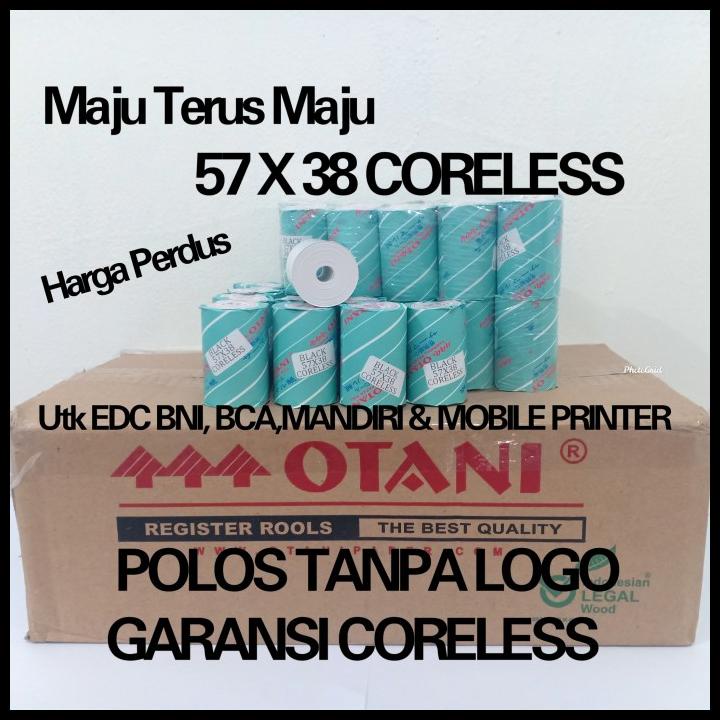 

PROMO KERTAS THERMAL EDC BNI POLOS 57X38, MERK OTANI HARGA PERDUS PROMO