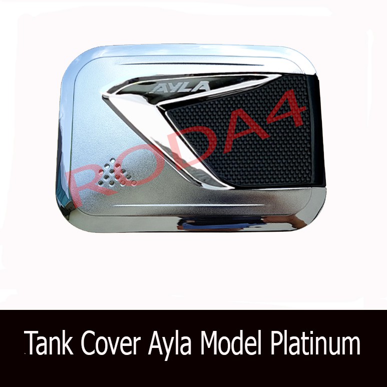 Tank Cover / Tutup Bensin Ayla Model Platinum