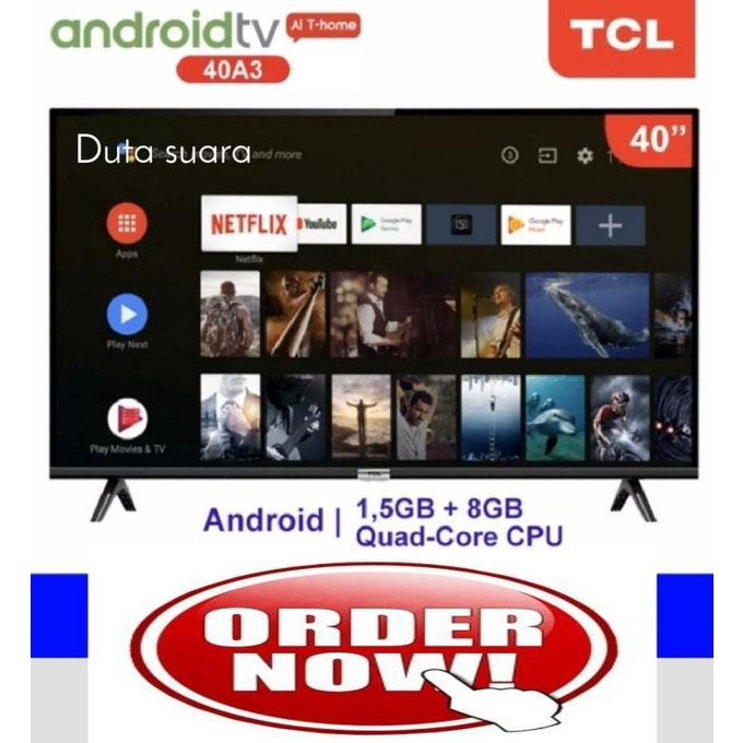 LED TV TCL 40 Inch 40A3 Digital ANDROID Smart TV Google Certified Termurah