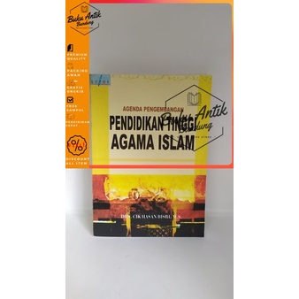 

Agenda Pengembangan Pendidikan Tinggi Agama Islam Cik Hasan Bisri