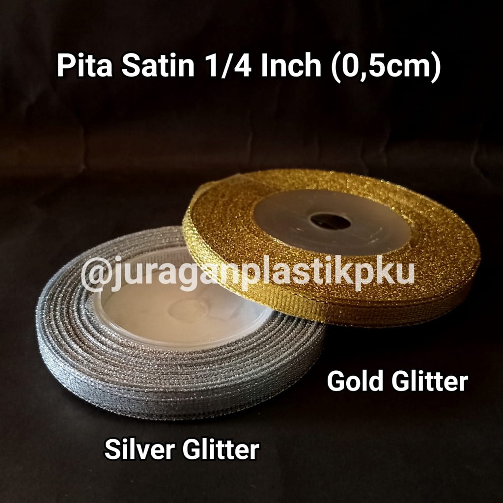 

Pita Satin Gold Silver Glitter 1/4 Inch / 0,5 cm | Hiasan Souvenir Hadiah Gift Hampers Dus Box Kado