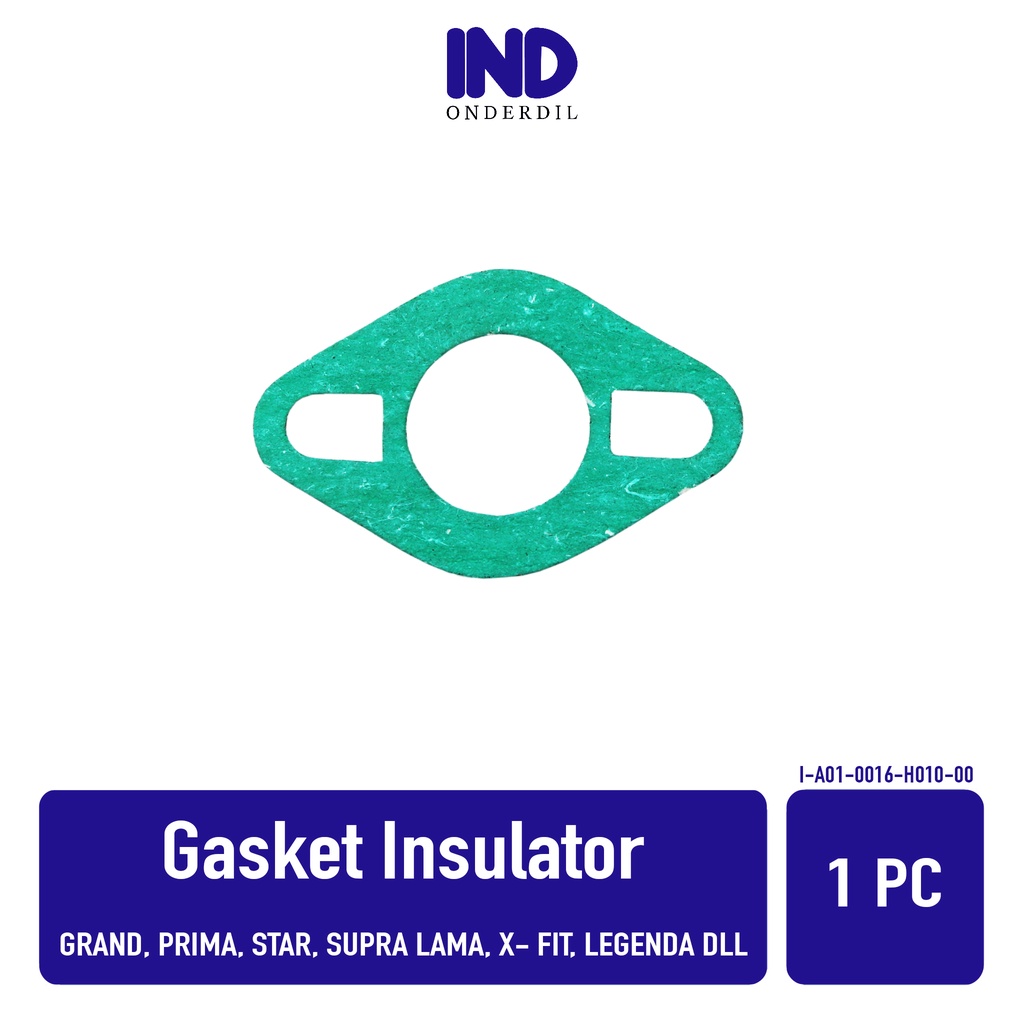 Gasket Paking Insulator-Manipul-Intake Grand &amp; Prima &amp; Star &amp; Supra Lama-X-Fit &amp; Legenda &amp; Impressa &amp; Revo 100-Old