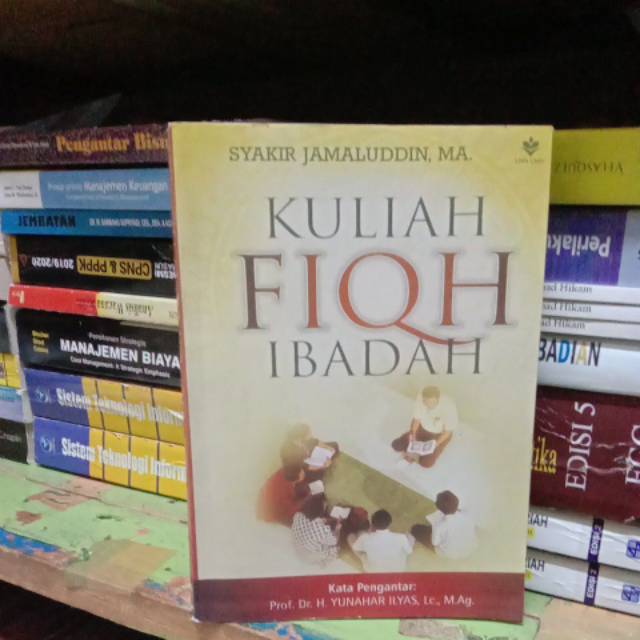 KULIAH FIQH IBADAH SYAKIR JAMALUDDIN,MA.