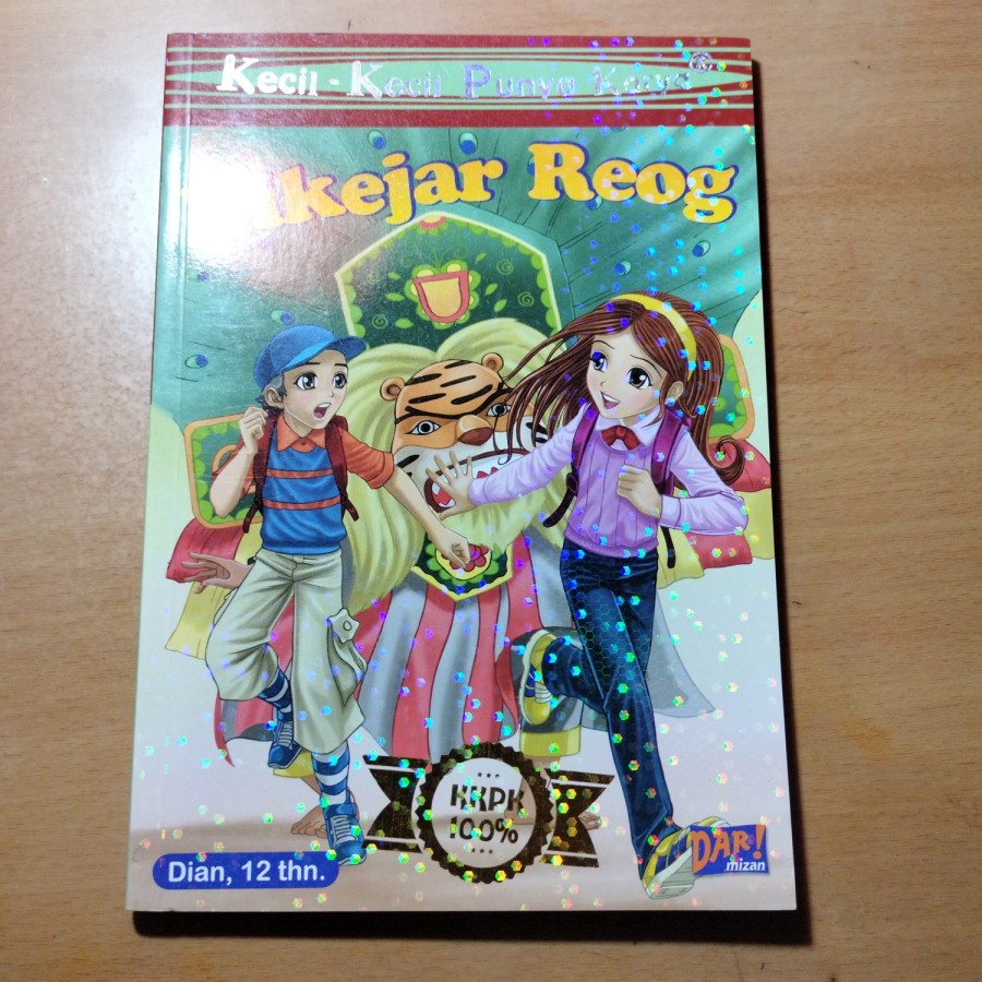 Buku Novel Anak KKPK (Kecil-Kecil Punya Karya) - Dikejar Reog