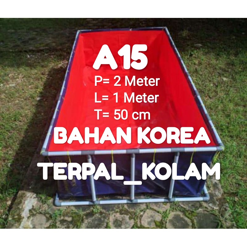 TERPAL KOLAM IKAN A20 2x1x50 ADA PEMBUANGAN AIR