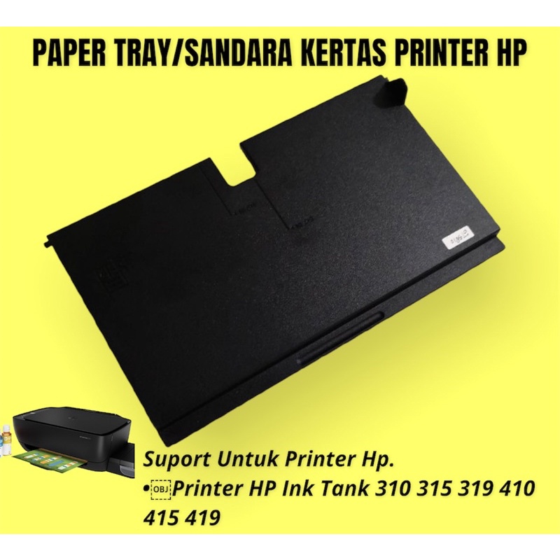 Paper Tray Sandaran Kertas Printer HP Ink Tank 310 315 319 410 415 419