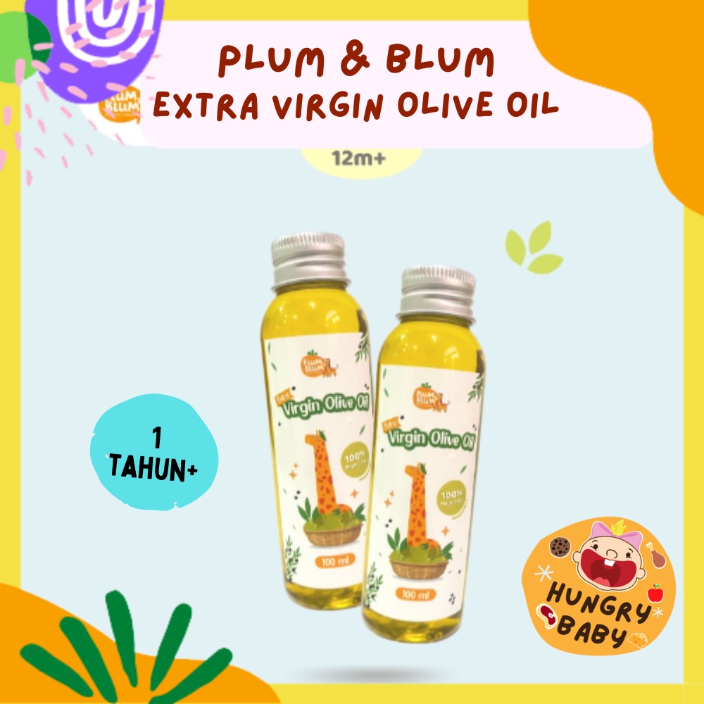 Plum &amp; Blum Extra Virgin Olive Oil / Minyak Zaitun Murni / EVOO / MPASI Bayi Anak / BB Booster / 100 ml / 1 tahun+