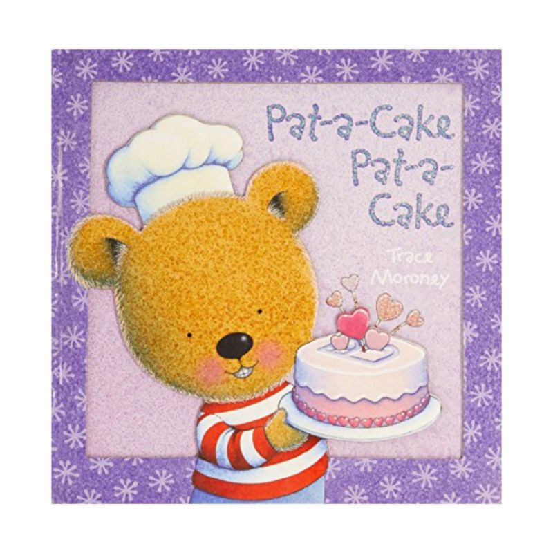 Pat-A-Cake, Pat-A-Cake (Board book)Trace Moroney