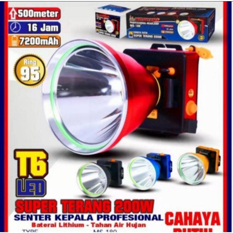 Senter kepala LED T 6 Mitsuyama Ms 180 200watt