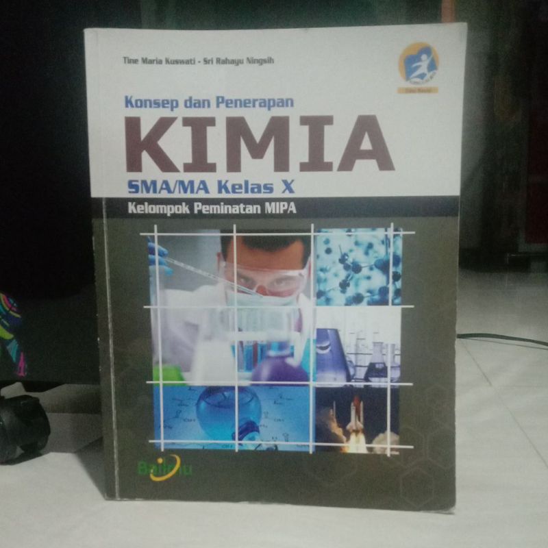 BUKU KIMIA SMA KELAS 10 BAILMU - KURIKULUM 2013