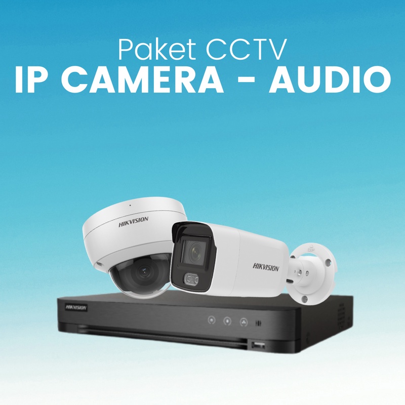PAKET CCTV 4 IP CAMERA 2MP AUDIO HIKVISION - CCTV NVR ONLY