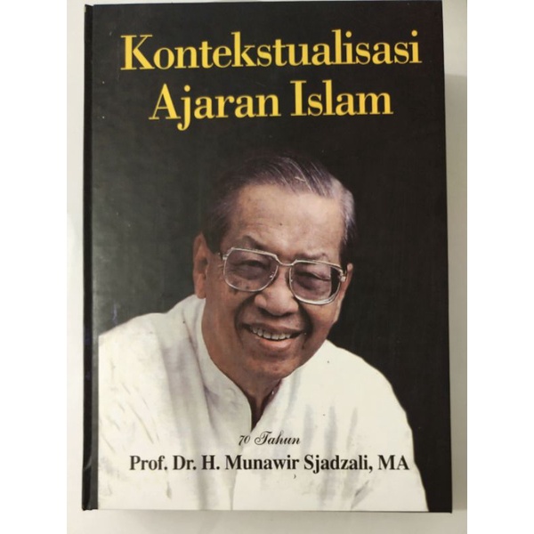 Kontekstualisasi Ajaran Islam - Munawir Sjadzali - NR