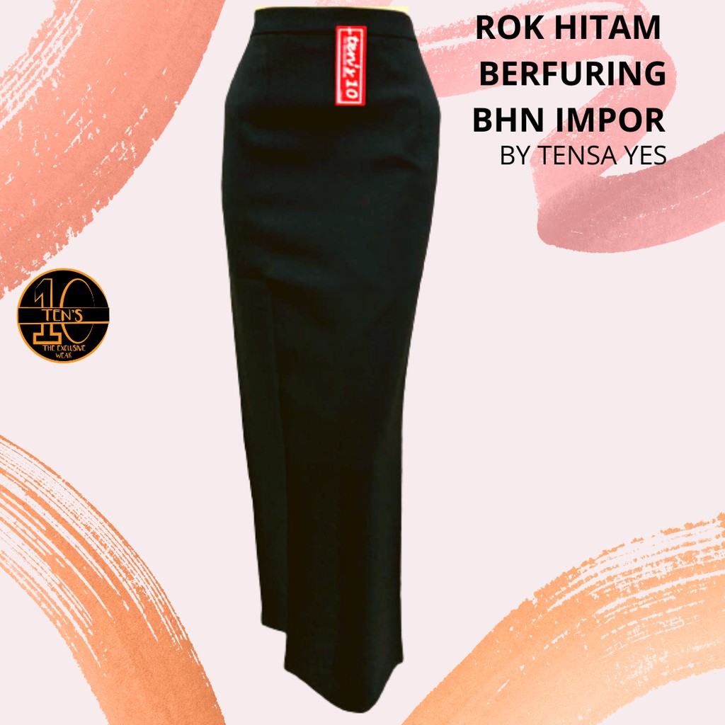 Rok panjang kantor hitam berfuring bahan stretch import by Tensa Yes Ten's10-1