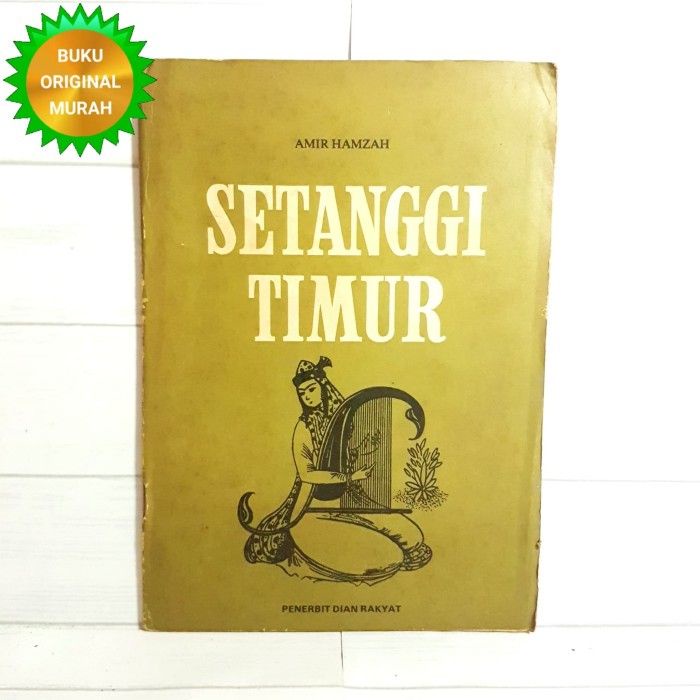 Setanggi Timur - Amir Hamzah