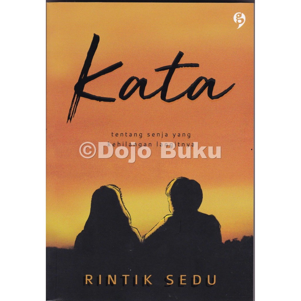 NOVEL KATA KARYA RINTIK SEDU GAGAS MEDIA Shopee Indonesia NOVEL KATA KARYA RINTIK SEDU GAGAS MEDIA Shopee Indonesia