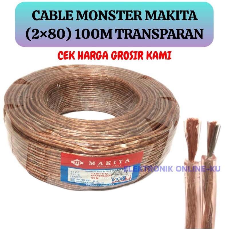 CABLE MONSTER MAKITA 2×80 100M TRANSPARAN