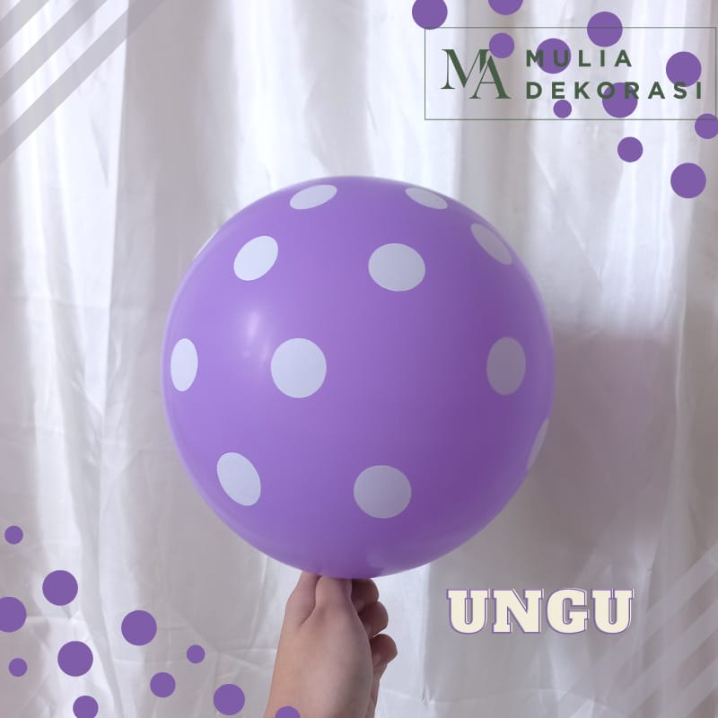 Balon Polkadot 12 Inch Isi 10pcs Dekorasi Bakcdrop Ulang Tahun Aqiqah Tunangan Lamaran