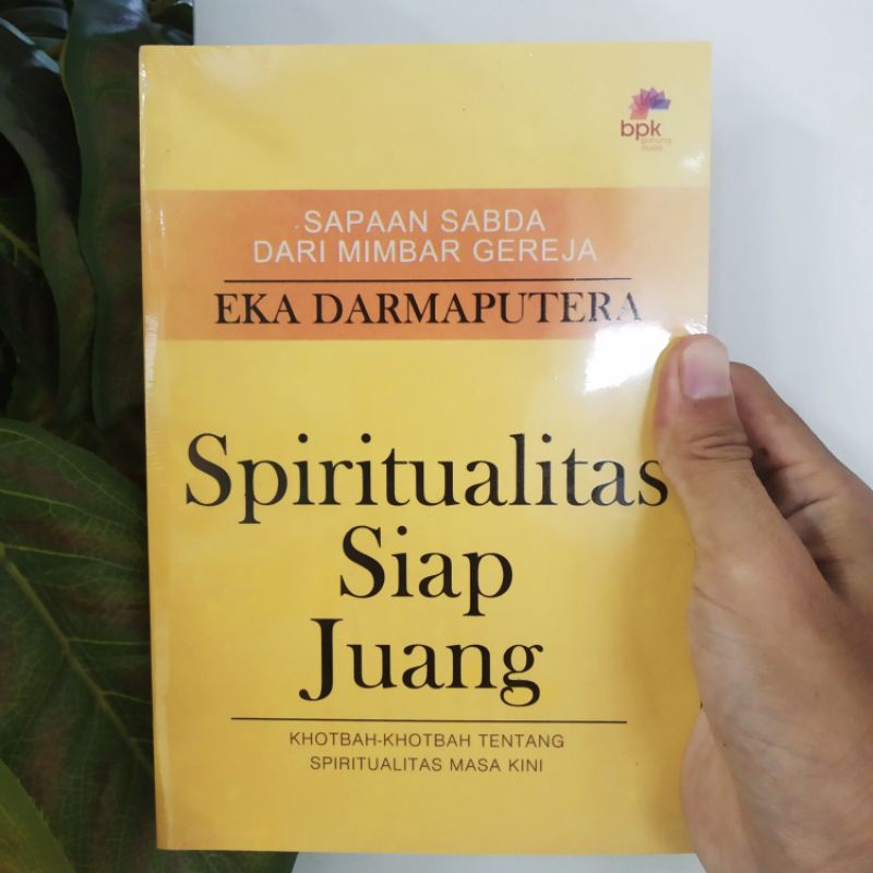 Spiritualitas Siap Juang oleh Eka Darmaputera