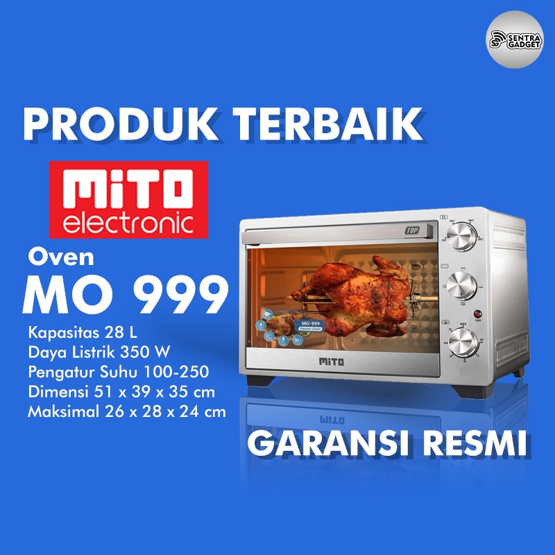 HOT ITEM - Mito MO-999 Oven Mito Listrik Mito Mo 999 TOP kapasitas 28L Low watt GARANSI RESMI MITO