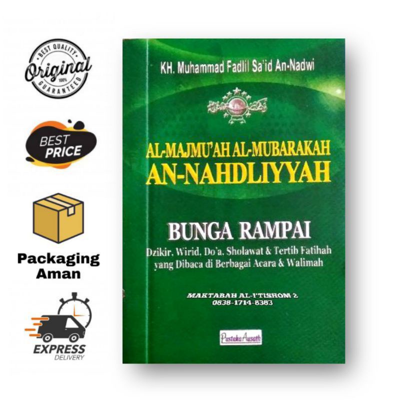 Al-Majmuah al-Mubarokah an-Nahdliyah - KH. Muhammad Fadlil Said An-Nadwi - Khalista