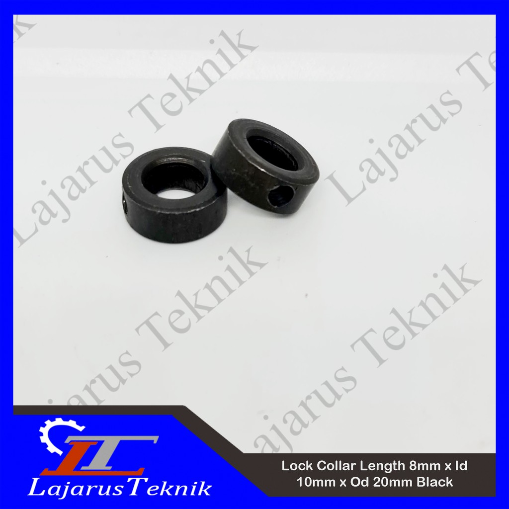 

Lock Collar Baja Hitam - Length 8mm x Bore 10mm x Od 20mm