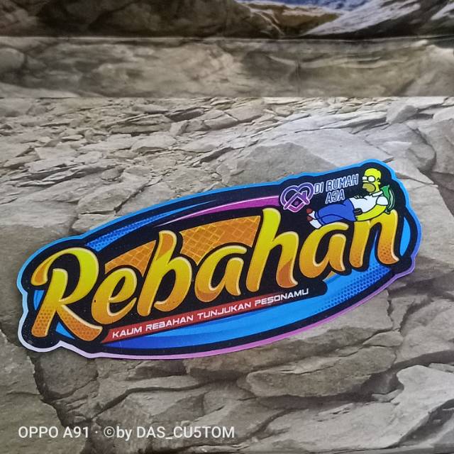 Printing sticker REBAHAN DIRUMAH AJA