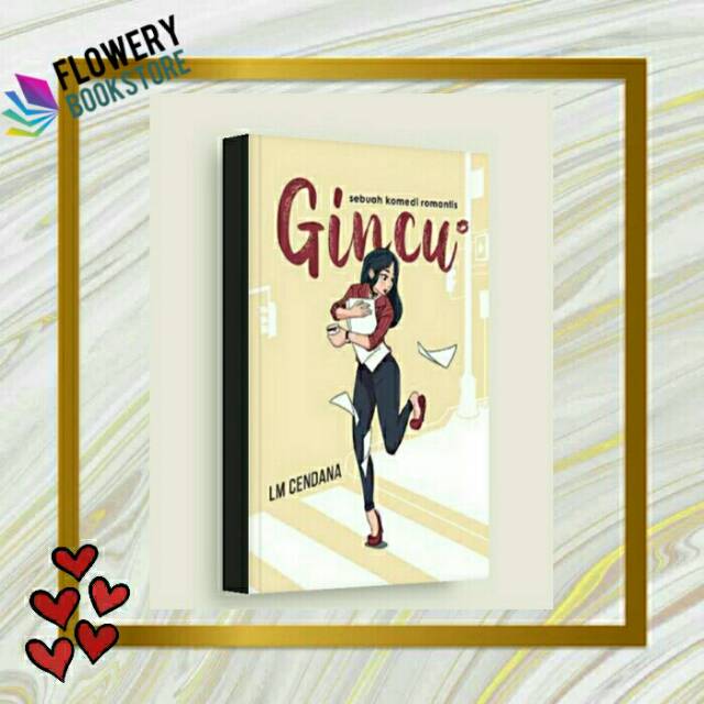 Sebuah Komedi Romantis - Gincu - LM Cendana