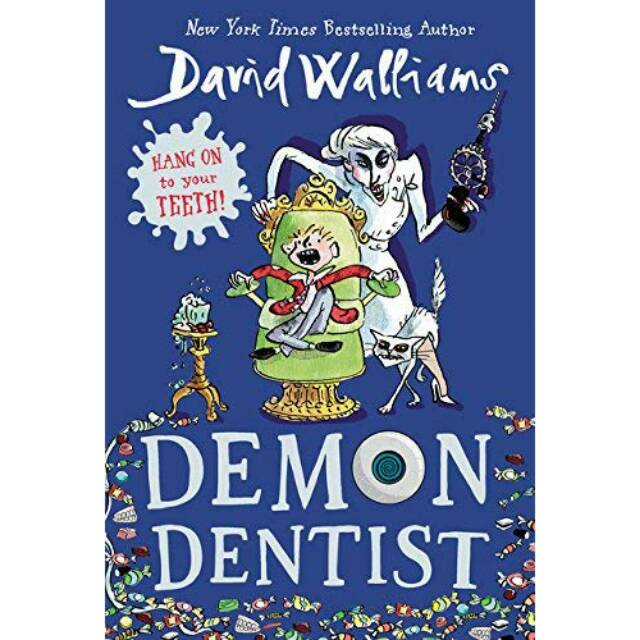 Demon Dentist

By David Walliams