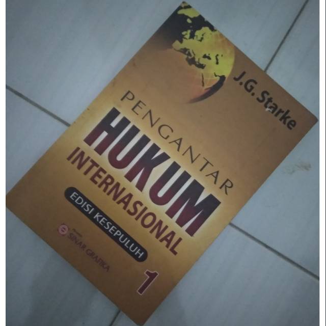 Pengantar Hukum Internasional 1 - Starke