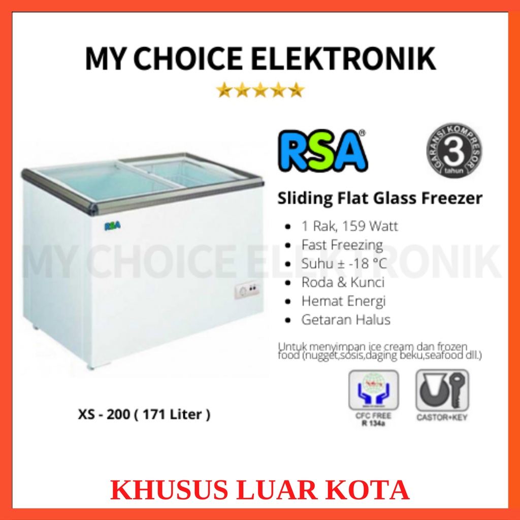 RSA Sliding Flat Freezer XS-200 [Luar kota]