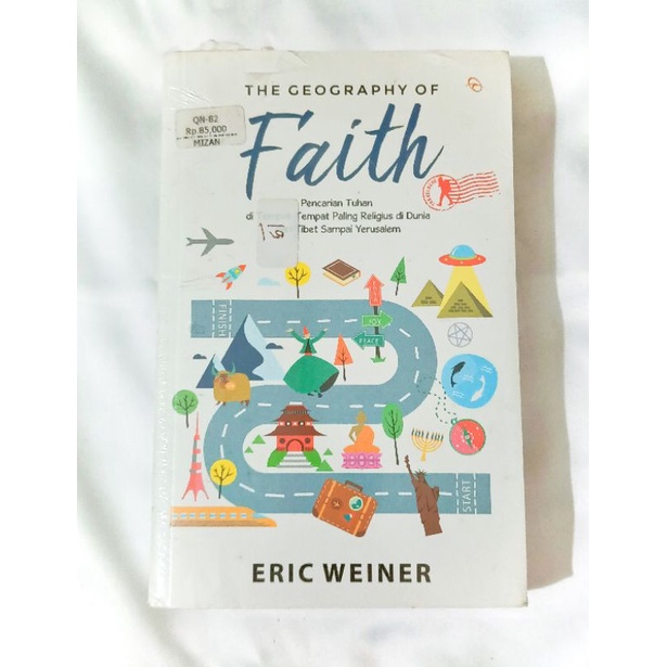 [READY STOCK] THE GEOGRAPHY OF FAITH BY ERIC WEINER
