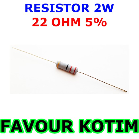 RESISTOR 22 OHM 2 WATT 2 W 2W 5 PERSEN FVKOTIM