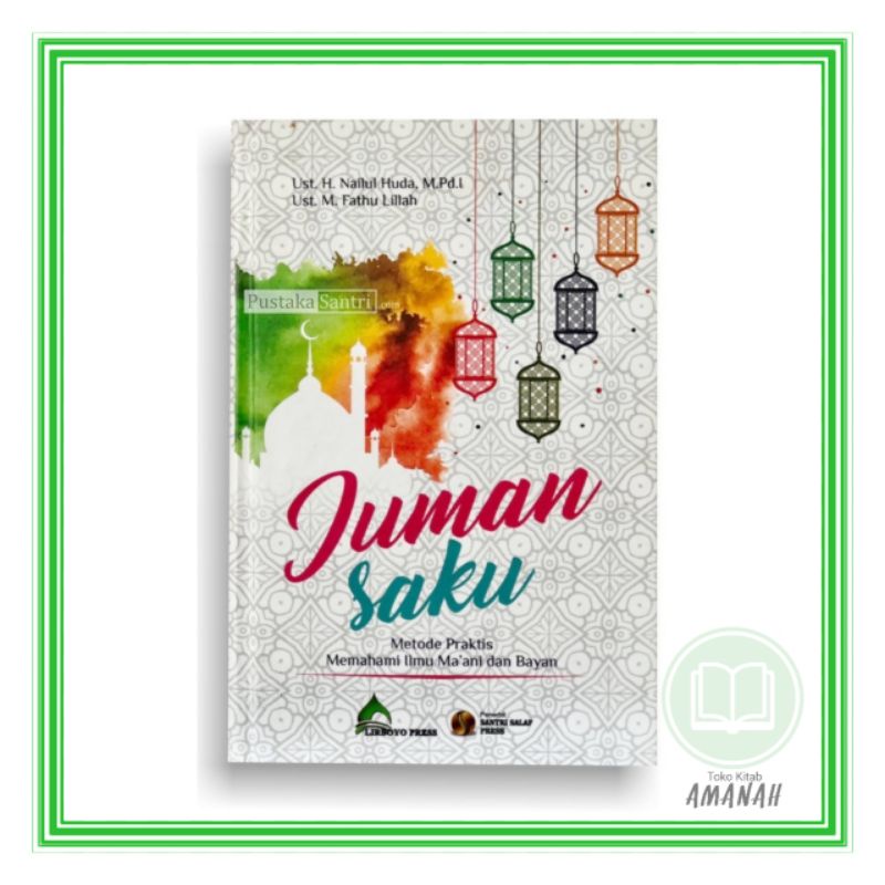 Terjemah UQUDUL JUMAN - JUMAN SAKU Lengkap Dengan Penjelasan