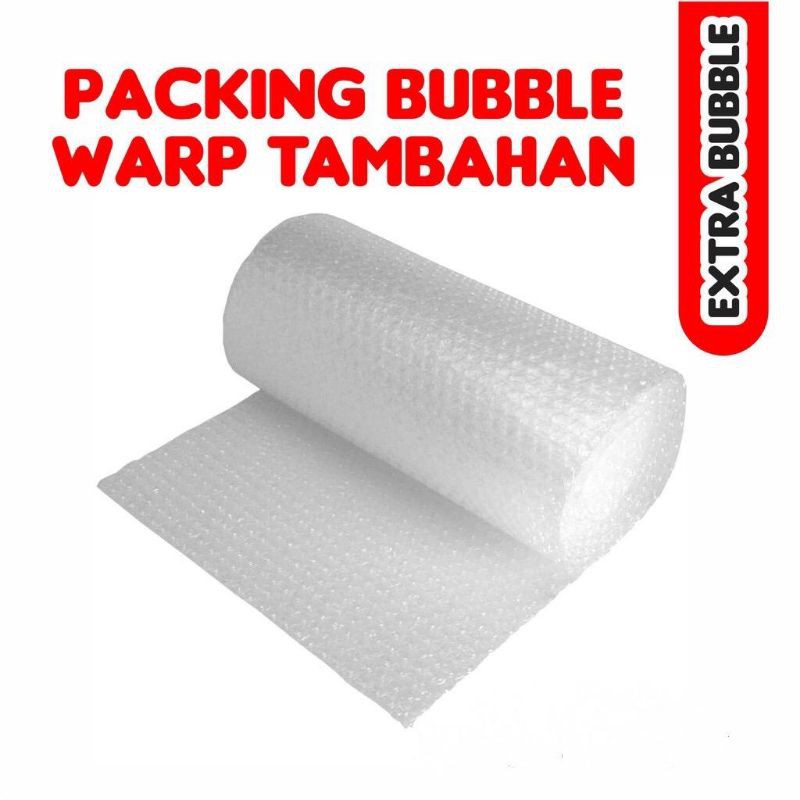 

Bubble Wrap Tambahan