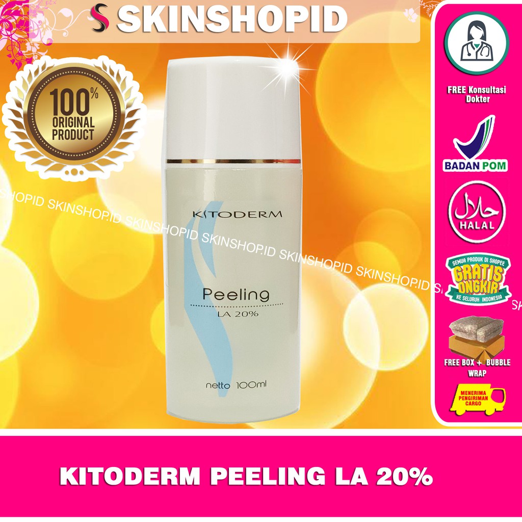 Kitoderm Peeling LA 20% 100ml Original / Cairan Peeling BPOM Aman