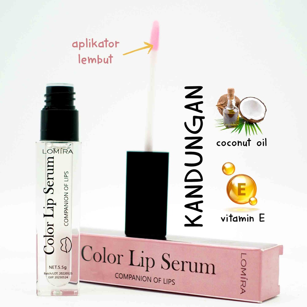 Lomira COlor LIp Serum Bibir Pelembab Bibir Warna Alami Lip Care BPOM