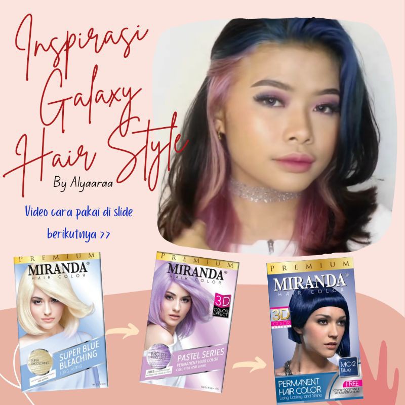 Paket Warna Rambut Galaxy Hair Style (Miranda Blue, Pastel Series Super Blue Bleaching, Taro Latte)