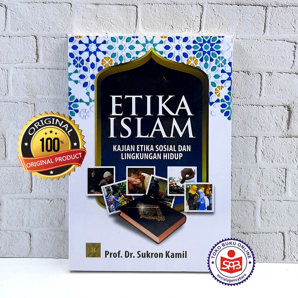Etika Islam - Sukron Kamil