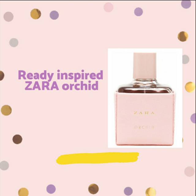 ZAHRA  inspired ZARA ORCHID - ZARA ORCHID