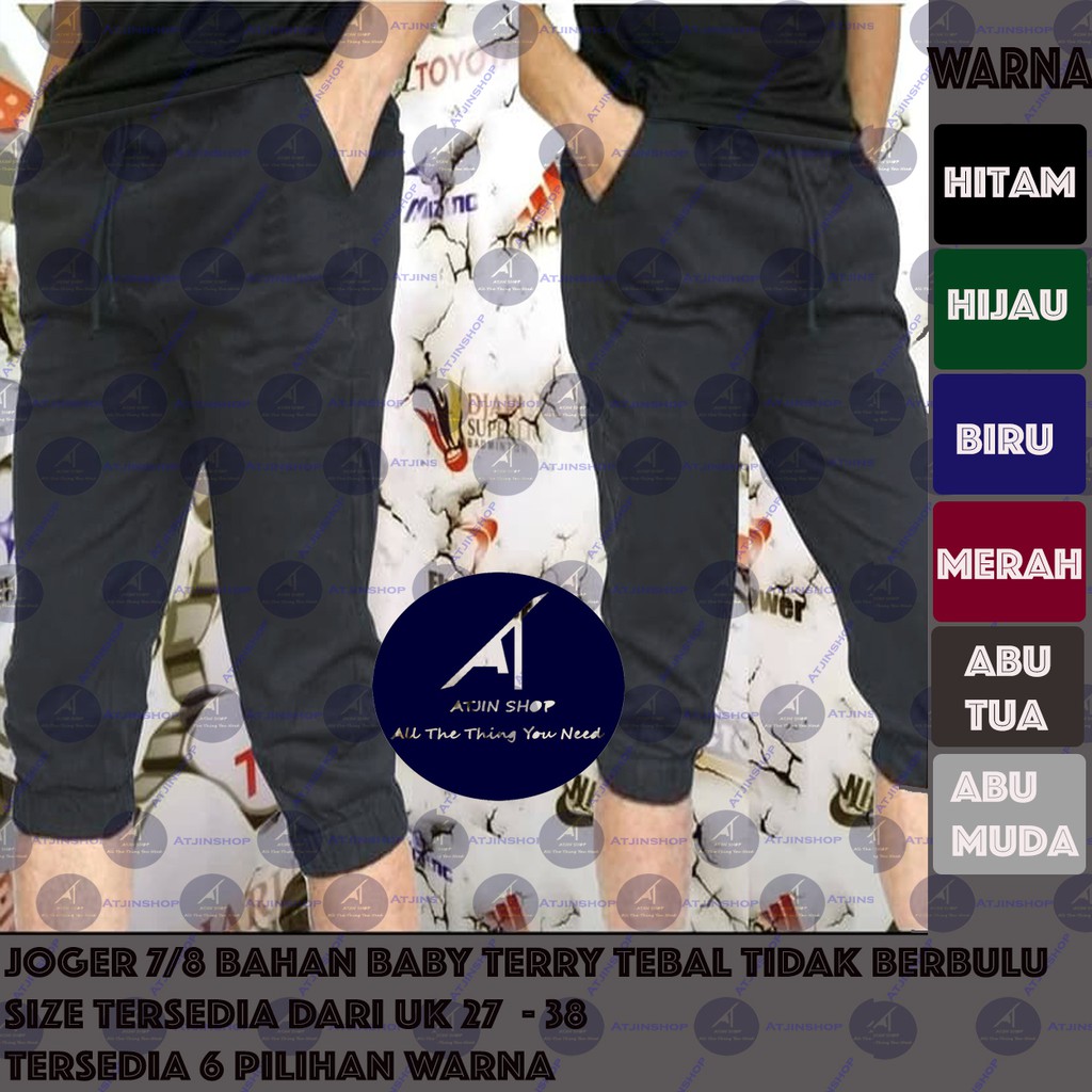 Atjin-Celana Joger Training Olahraga Treining Trackpants Pria Bahan Baby Terry Lembut Model 7/8