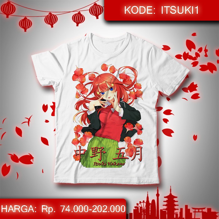 Baju Kaos Anime Go Toubun no Hanayome - Itsuki Nakano 1