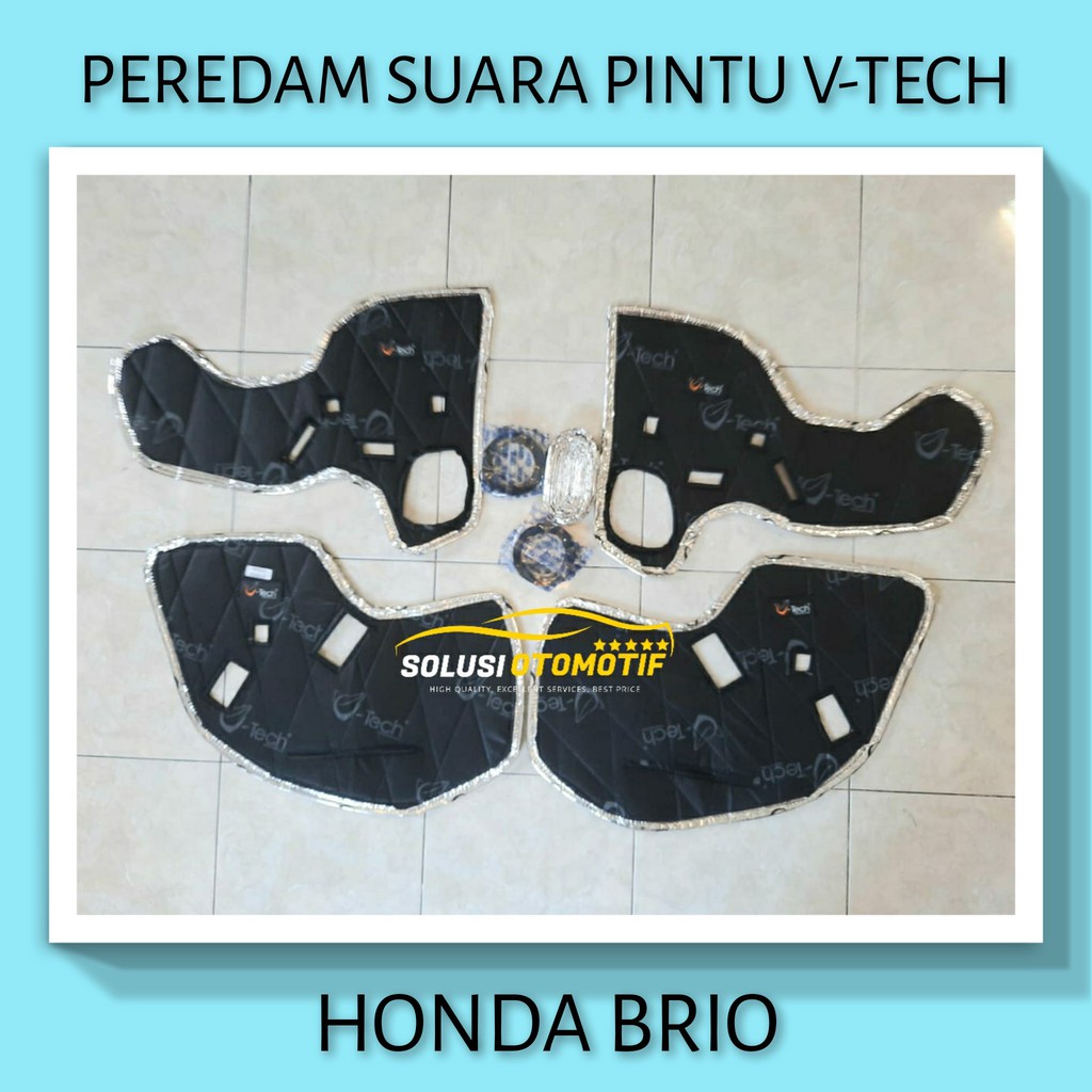 HONDA BRIO 2012-2018 Peredam Suara Pintu Mobil VTECH Ori bonus Peredam Noise Speaker