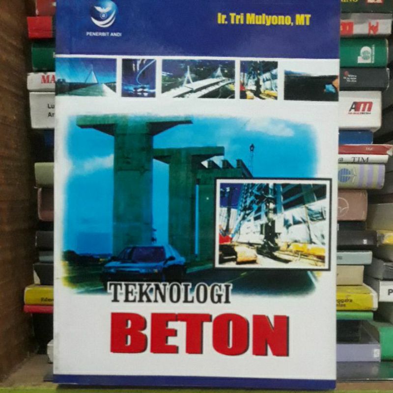 Jual Buku Teknologi Beton Pengarang Insinyur Tri Mulyono MT | Shopee ...