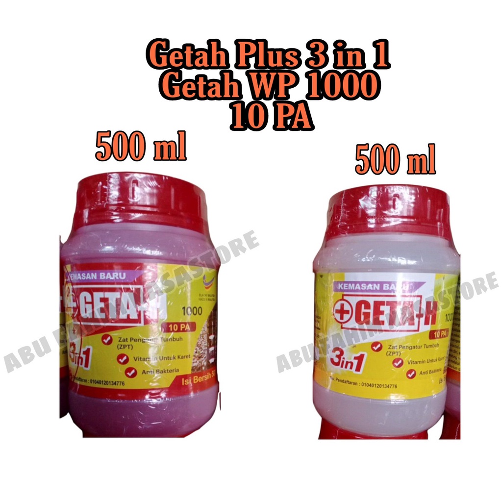 GETAH PLUS 3 IN 1  500 ML / GETAH WP / GETAH 1000 / PERANGSANG GETAH KARET